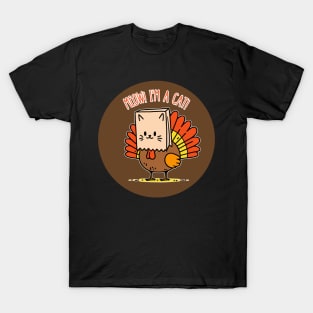 Meow! I'm a Cat! | Funny Thanksgiving Fake Cat | Thankful | Holiday | Cute | Turkey T-Shirt